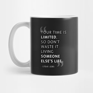 Your time is limited... Mug